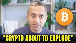 "Crypto Bulls, Get Ready: The Fed’s About to Flip BULLISH!" - Chamath Palihapitiya