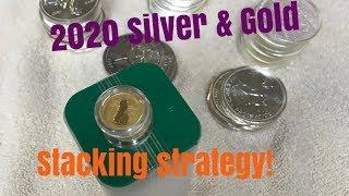 2020 Silver & Gold stacking strategy!