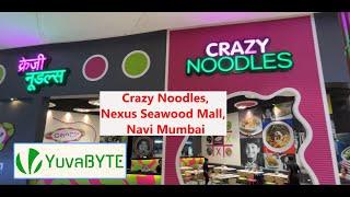 Crazy Noodles, at Nexus Seawoods Mall, Navi Mumbai