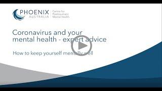 Coronavirus and your mental health - How to keep yourself mentally well