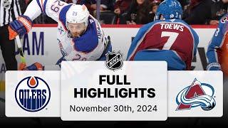 NHL Highlights | Oilers vs. Avalanche - November 30, 2024