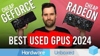 Best Used GPUs of 2024 So Far - Fast GPUs, Better Value!