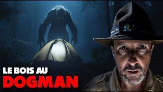 J'AI DORMI SEUL DANS LE BOIS AU DOGMAN (Enquête et grosse frayeur !)