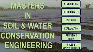 Masters in Soil Conservation & Engineering | Syllabus | Books \ Roles & Responsibilities