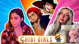 SHANKS VS MIHAWK!!! Girls Talk Anime Drama with @OhimeTenshi  !!!