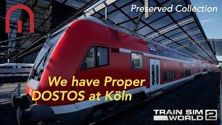 Train Sim World 2 - We've got DOSTOS in Köln!!