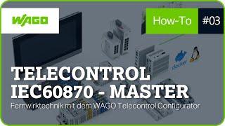 Telecontrol IEC60870 - Master | Fernwirktechnik mit dem WAGO Telecontrol Configurator