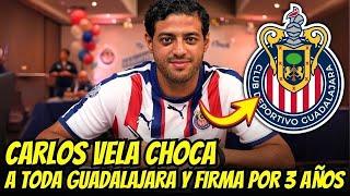 ¡HISTÓRICO! CARLOS VELA CONMOCIONA a GUADALAJARA con FICHAJE | ultimas noticias del chivas hoy