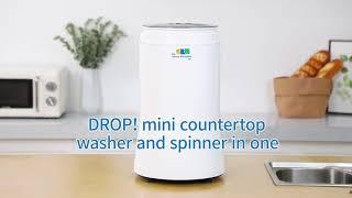 Drop! Portable Countertop Washing Machine & Spin Dryer in One