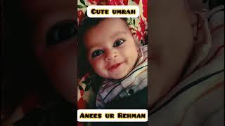 cute umrah#vilog#anees Ur Rehman#youtubeshorts#ytshorts#viralvideoyoutube#