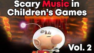 Scary Music in Children's Games Vol.2