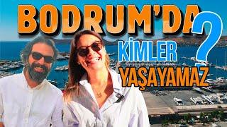 Bodrum'da Yaşamakla İlgili Bilinmeyen Gerçekler!!