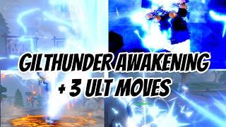 Gilthunder ult + 3 ult moves  in seven sins battleground