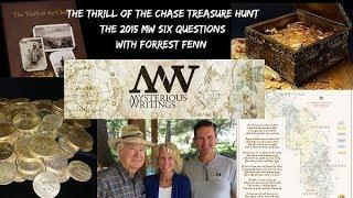 MW's 2015 Six Questions with Forrest Fenn and the Thrill of the Chase Treasure Hunt