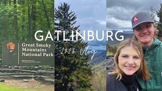 Gatlinburg Vlog 2023 | My First Time in the Smoky Mountains