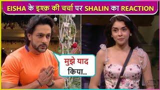 Shalin Bhanot's 'Gazab' Reaction On Salman Khan Taunting Eisha About Her BF Says Mujhe Yaad Kiya..