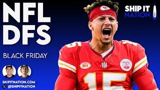 NFL Week 13 Black Friday | November 29, 2024 | DraftKings & FanDuel DFS Picks, Plays and Process