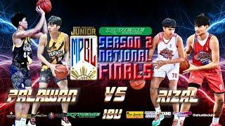 Junior MPBL Season 2 National Finals Game 2 | Rizal Switch Fiber VS Palawan Yurich Builders | 18U