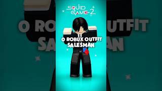 0 ROBUX SALESMAN SQUID GAME 2 OUTFIT  BOY & GIRL #roblox #0robuxoutfitideas #shorts #bethany7