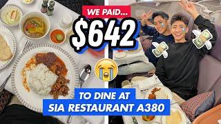 We PAID $642 to DINE at Singapore Airlines A380 Restaurant *Business Class*