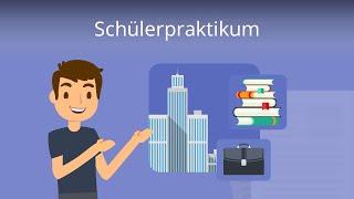 Schülerpraktikum -- Das solltest du wissen!