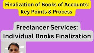 Finalization of Books of Accounts: Key Points & Process