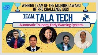 MGA RPD Challenge 2021: Michibiki Award Winner Team Tala Tech