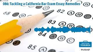 086: Tackling a California Bar Exam Essay: Remedies | The Bar Exam Toolbox Podcast: Pass the Bar...