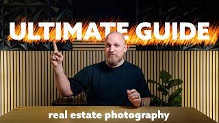 How To Start A Real Estate Photography Business In 2025 (ULTIMATE GUIDE)