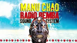 Manu Chao - Radio Bemba Sound System (Live) (Full Album)