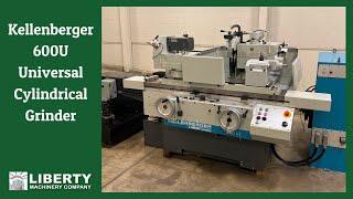 Kellenberger 600U Universal Cylindrical Grinder- Liberty #48139