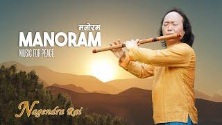 Nagendra Rai || Manoram (Music For Peace)