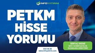 Sertaç Ekeke'den PETKM Hisse Yorumu "5 Nisan 2024" | İnfo Yatırım