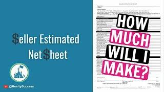 Real Estate Minute - The Seller Estimated Net Sheet