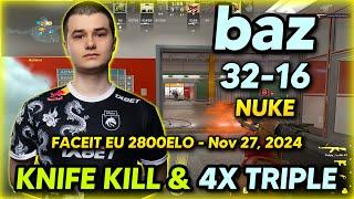 CS2 POV | baz (32-16) 2K/D on Nuke - KNIFE KILL & 4X TRIPLE - FACEIT EU 2800ELO | Nov 27, 2024