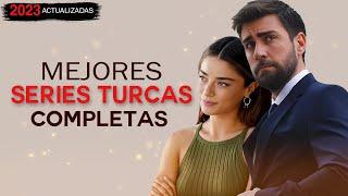 LAS 15 MEJORES SERIES TURCAS COMPLETAS AL 2023