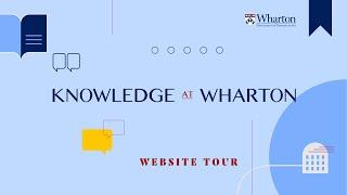 Tour Knowledge at Wharton – The Wharton School’s Online Business Journal