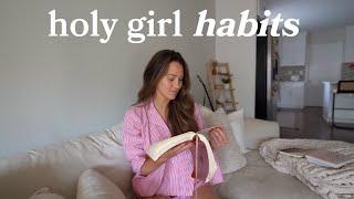 Healthy Habits To Be On Fire For Christ | Holy Girl Diaries