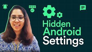 3 Hidden Android Settings You Should Know About