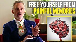 Free yourself from Painful Memories | Jordan Peterson | #badmemories #mentalhealth #trauma #motivate