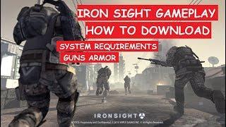 IRON SIGHT- BEST FREE TO PLAY GAME, HOW TO DOWNLOAD,GAMEPLAY, ALL ABOUT IRON SIGHT