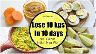 How To Lose Weight Fast 10 kgs in 10 Days  - Full Day Indian Diet/Meal Plan For Weight Loss