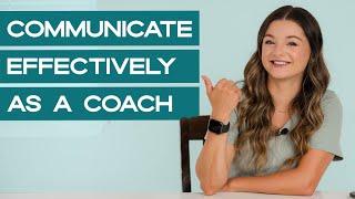 The Best Way to Communicate with Coaching Clients