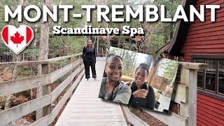 SCANDINAVE SPA MONT-TREMBLANT | Could This Be the Best Spa in the World?