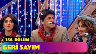 Geri Sayım - 358. Bölüm (Güldür Güldür Show)