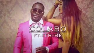 COLABO - ''SO-SO WE '' ft. I-TRIBE (Official Music Audio)