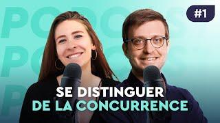 "Parole d'entrepreneurs" : Se distinguer de la concurrence en tant qu'entrepreneur !