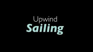 Upwind Sailing Basics