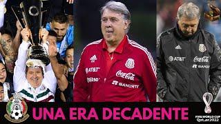 LA ERA DEL TATA MARTINO EN LA SELECCIÓN MEXICANA. Parte 1 | Una etapa que nos hizo retroceder.