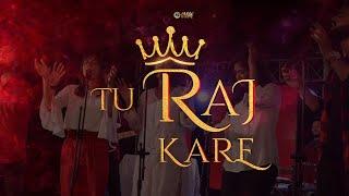 Tu Raj Kare | Jaago Music